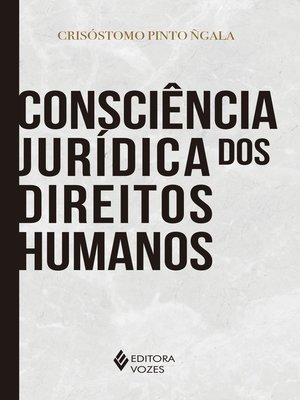 cover image of Consciência jurídica dos direitos humanos